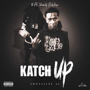 Luh 1K Katch Up (feat. 5hawty DuWhop) [Explicit]