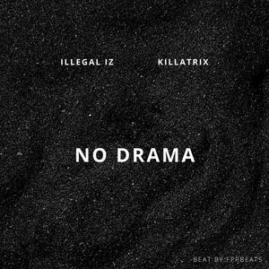 No Drama (Explicit)