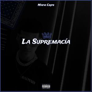 La Supremacía (Explicit)