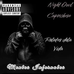 Relatos Dela Vida (feat. Night Owl & Caprichoso) [Explicit]