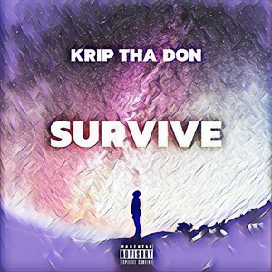 Survive(feat. Constantine) (Explicit)