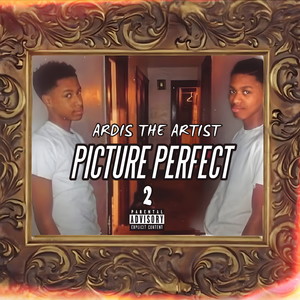 Picture Perfect 2 (Explicit)