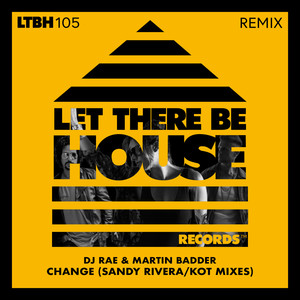 Change (Sandy Rivera Extended Remix)
