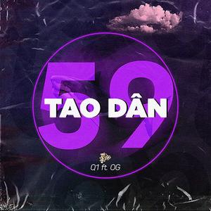 Tao Dân 59(feat. Og)