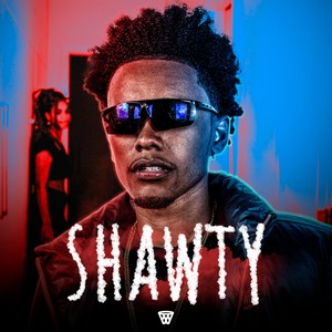 Shawty (Explicit)