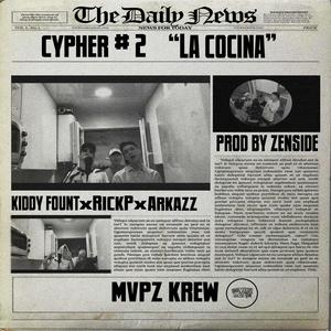 Cypher #2 "La cocina" (feat. Arkazz & RiCkP)