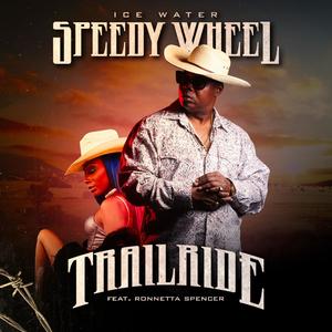 Trailride (feat. Ronneta Spencer) (Explicit)