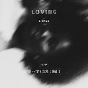 Loving (Remix)