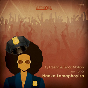 Nanka Lamaphoyisa (feat. Tuna) (Original Mix)