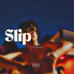 Slip (Explicit)