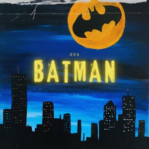 #BATMAN (Explicit)