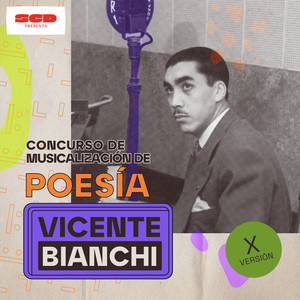 Poesía para cantar - Concurso de Musicalización de Poesía Vicente Bianchi, Vol. 3