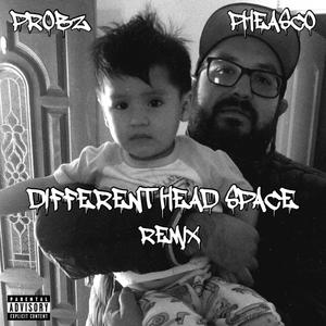 Different Head Space (feat. Pheasco) [Remix] [Explicit]