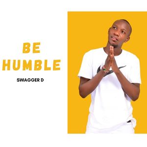 Be Humble