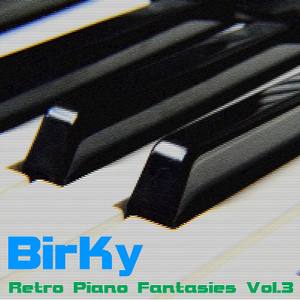 Retro Piano Fantasies Vol.3