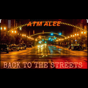 Back to the Streets (Explicit)