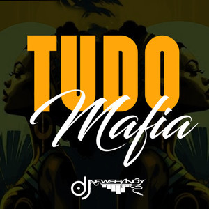 TUDO MAFIA