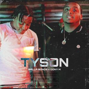 Tyson (Explicit)