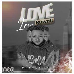 Love in Kuwait (Afrobeat) [Explicit]