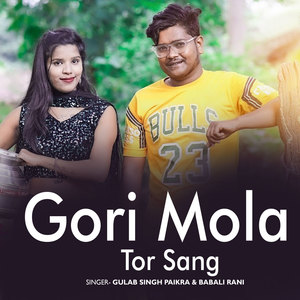 Gori Mola Tor Sang