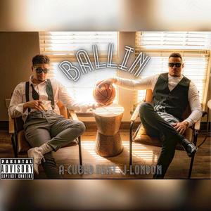Ballin (feat. J-London) (Explicit)