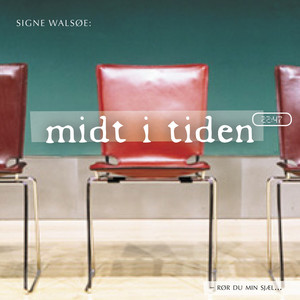 Signe Walsøe - Tidsånden