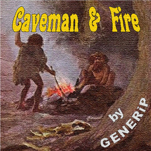 Caveman & Fire