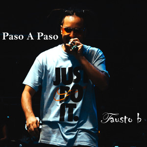 Paso a Paso (Explicit)