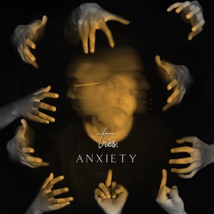 Anxiety