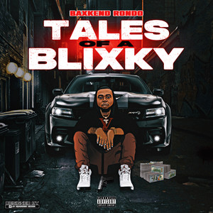 Tales Of A Blixky (Explicit)