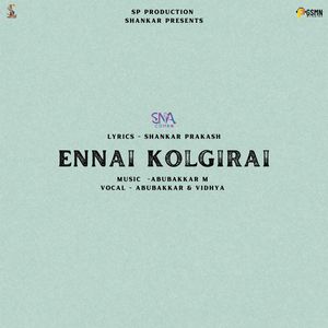 Ennai Kolgirai