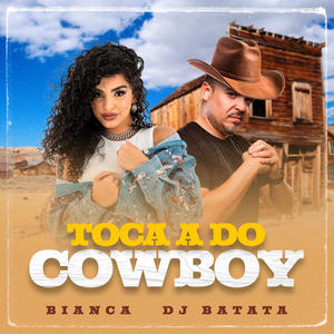 Toca a do Cowboy