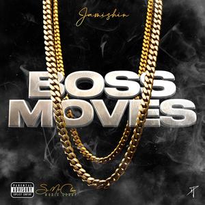 Boss Moves (Explicit)