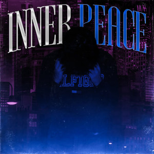 Inner peace (Explicit)