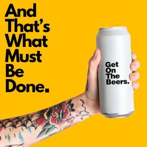 Get On The Beers(feat. Dan Andrews)