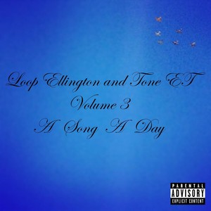 A Song a Day, Vol. 3 (Explicit)