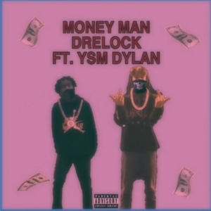 Money Man (feat. Dre The Hero) [Explicit]