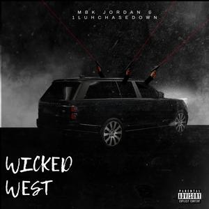 Wicked west (Explicit)