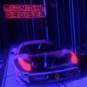 MIDNIGHT CRUISER