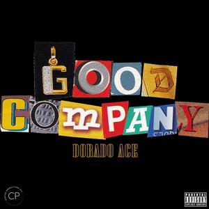 Good Company (Explicit)