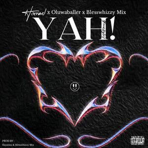 YAH! (Freestyle|Explicit)