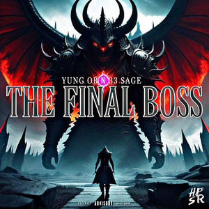 The Final Boss (Explicit)