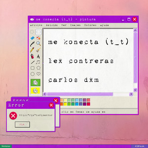 Me Konecta( T _ T ) (Explicit)