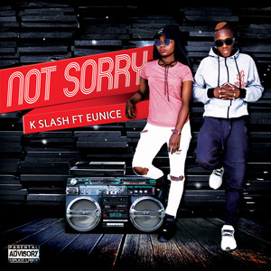 Not Sorry (Explicit)