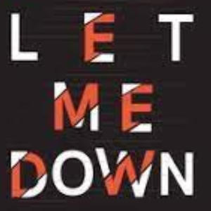 Let Me Down (Explicit)