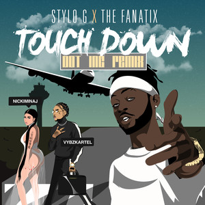 Touch Down (Dot Inc Remix) [Explicit]