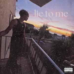 Lie to me