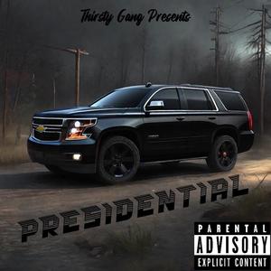 Presidential (feat. Nolimit Shoota Shaq) [Explicit]