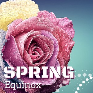 Spring Equinox - Calm Your Nerves with Secret Ambience & Hypnotising Sounds