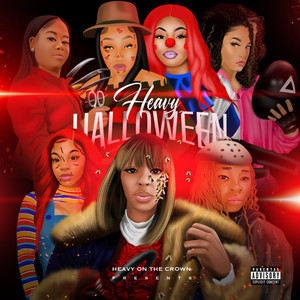 Heavy Halloween (Explicit)